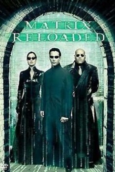 マトリックス・リローデッド